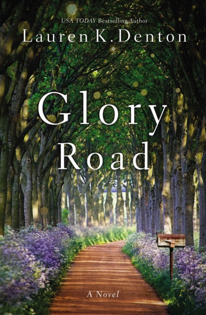 E-knjiga Glory Road Lauren K. Denton