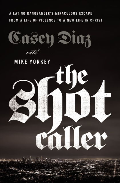 E-Book Shot Caller Casey Diaz