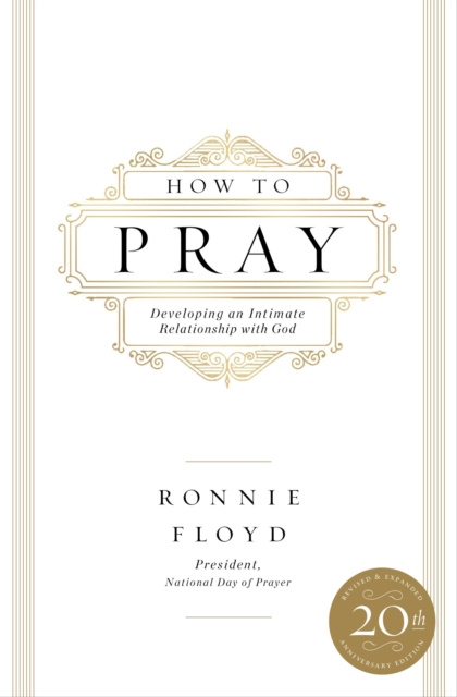 E-knjiga How to Pray Dr. Ronnie Floyd