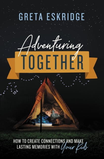 E-knjiga Adventuring Together Greta Eskridge