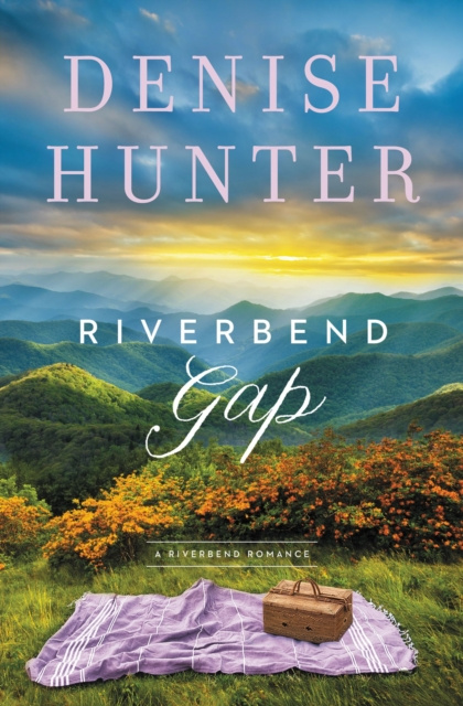 E-book Riverbend Gap Denise Hunter