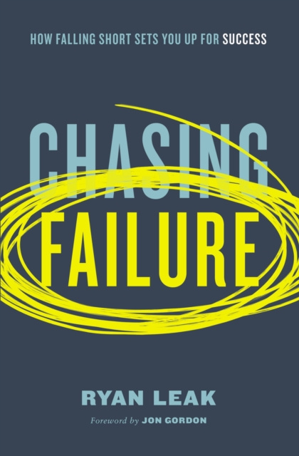 E-knjiga Chasing Failure Ryan Leak