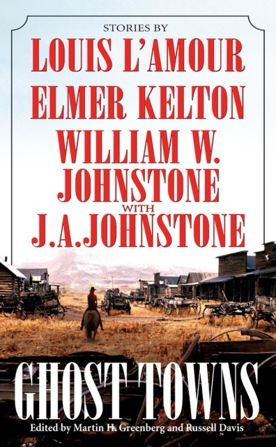 E-knjiga Ghost Towns Martin H. Greenberg
