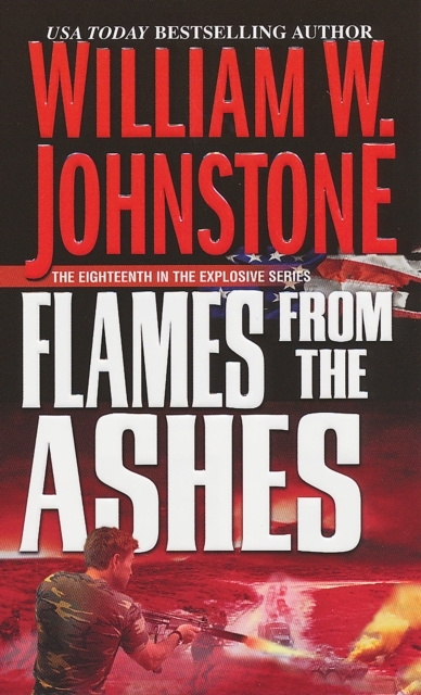 E-knjiga Flames from the Ashes William W. Johnstone