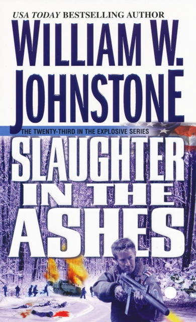 E-knjiga Slaughter In The Ashes William W. Johnstone
