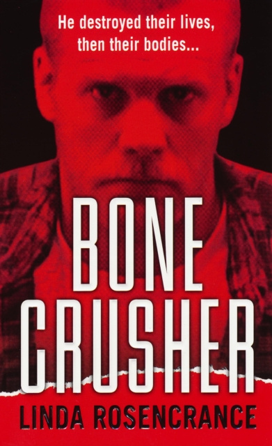 E-knjiga Bone Crusher Linda Rosencrance