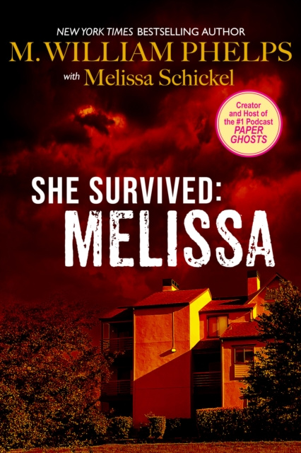 E-kniha She Survived: Melissa M. William Phelps