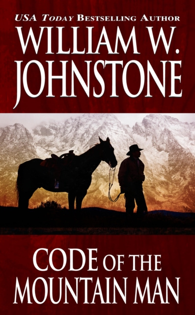 E-kniha Code of the Mountain Man William W. Johnstone