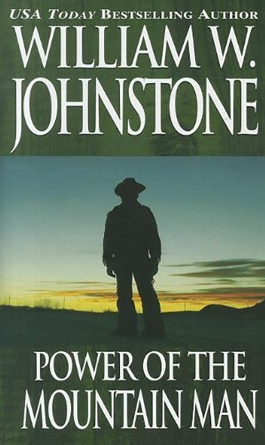 E-book Power of the Mountain Man William W. Johnstone