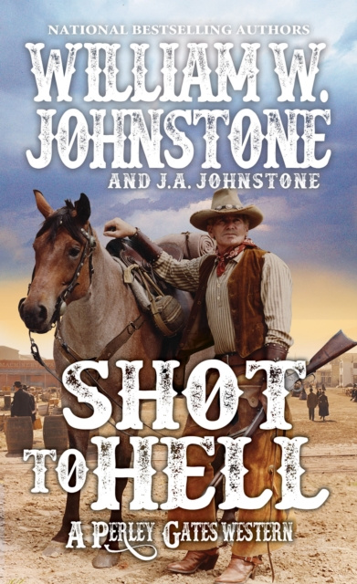 E-book Shot to Hell William W. Johnstone
