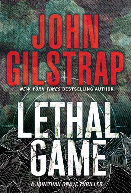E-knjiga Lethal Game John Gilstrap