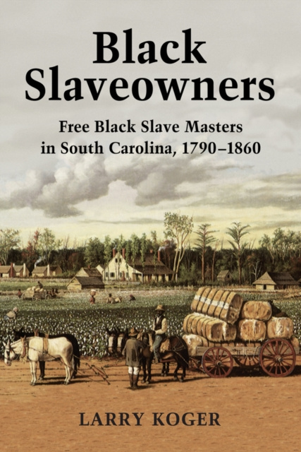 E-kniha Black Slaveowners Koger Larry Koger