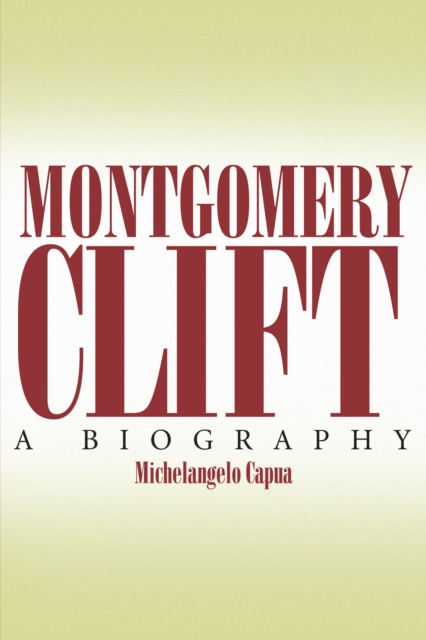 E-kniha Montgomery Clift Capua Michelangelo Capua