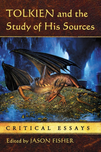 E-kniha Tolkien and the Study of His Sources Fisher Jason Fisher