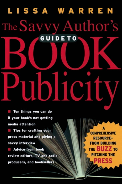 E-kniha Savvy Author's Guide to Book Publicity Lissa Warren