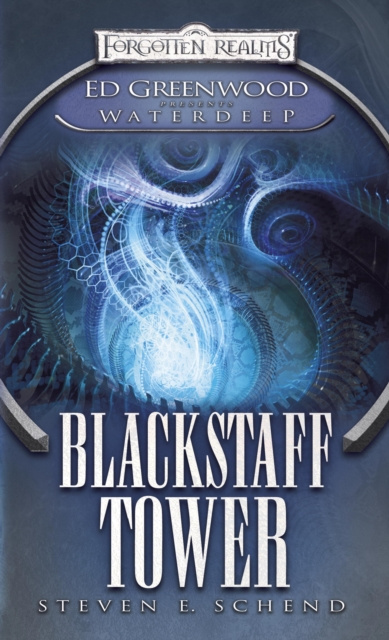 E-knjiga Blackstaff Tower Steven E. Schend