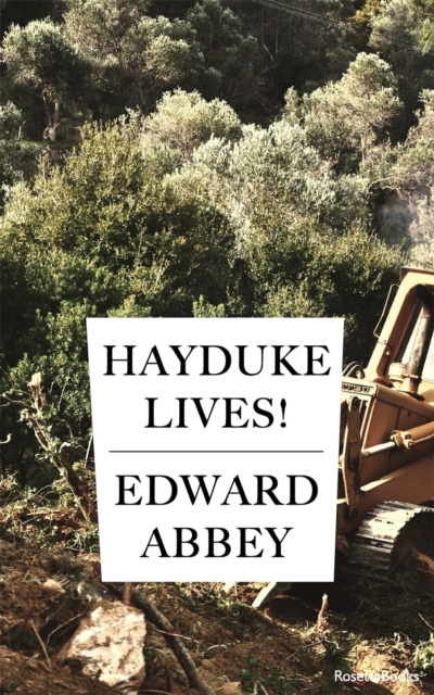 E-kniha Hayduke Lives! Edward Abbey