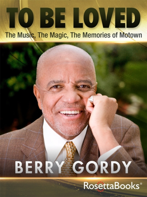 E-kniha To Be Loved Berry Gordy