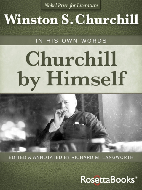 E-kniha Churchill by Himself Winston S. Churchill