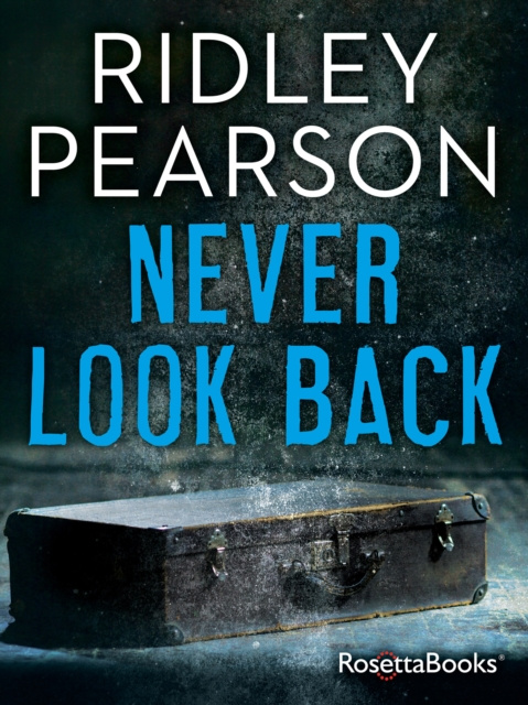 E-knjiga Never Look Back Ridley Pearson