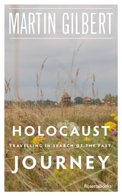 E-knjiga Holocaust Journey Martin Gilbert