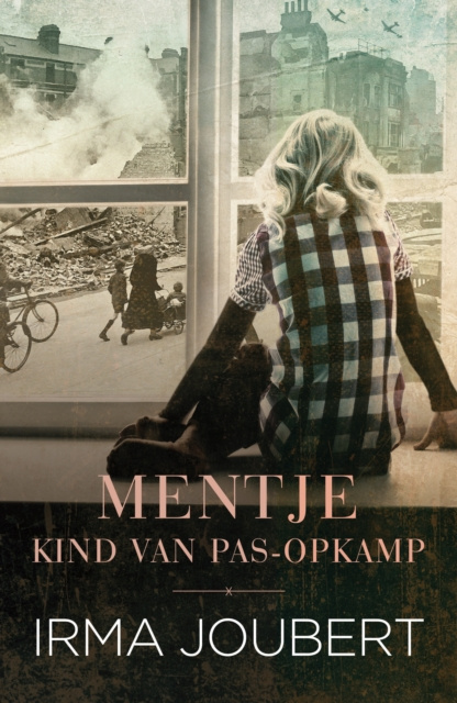 E-kniha Mentje - Kind van die Pas-Opkamp Irma Joubert