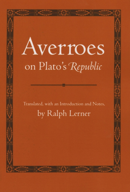 E-kniha Averroes on Plato's &quote;Republic&quote; Averroes