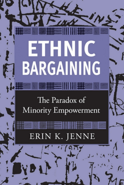 E-book Ethnic Bargaining Erin K. Jenne