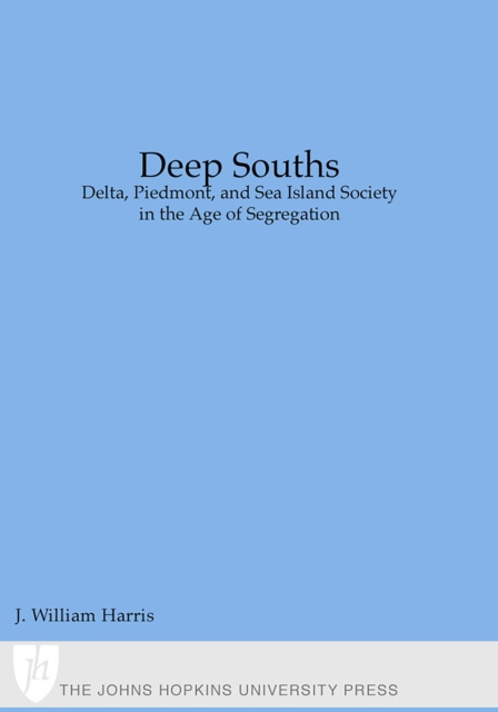 E-kniha Deep Souths J. William Harris