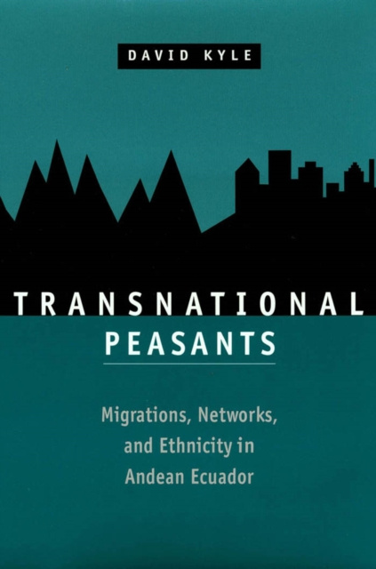 Libro elettronico Transnational Peasants David Kyle
