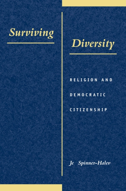 E-book Surviving Diversity Jeff Spinner-Halev