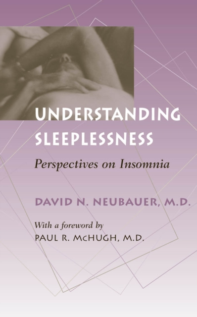 E-book Understanding Sleeplessness David N. Neubauer