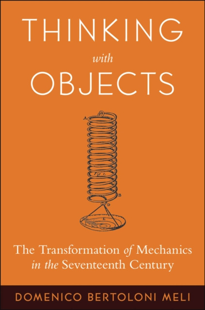 E-knjiga Thinking with Objects Domenico Bertoloni Meli