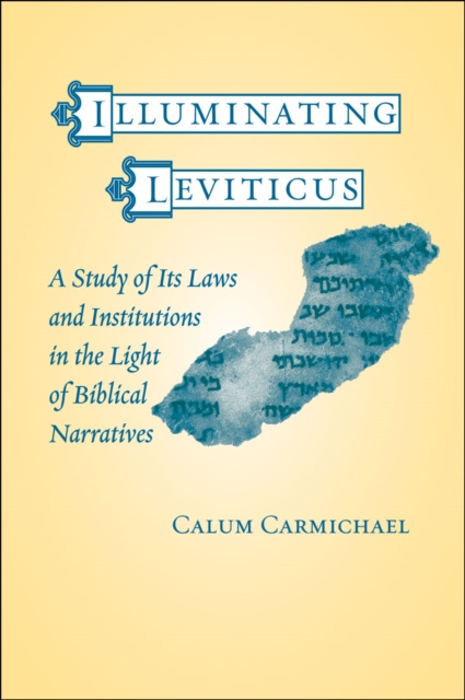 E-Book Illuminating Leviticus Calum Carmichael