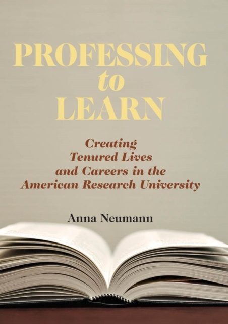 E-book Professing to Learn Anna Neumann