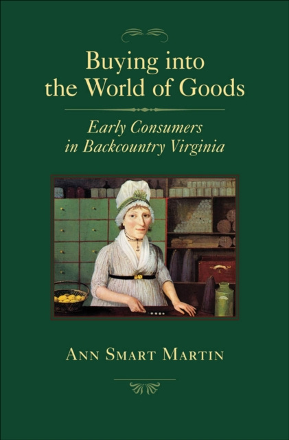 E-book Buying into the World of Goods Ann Smart Martin