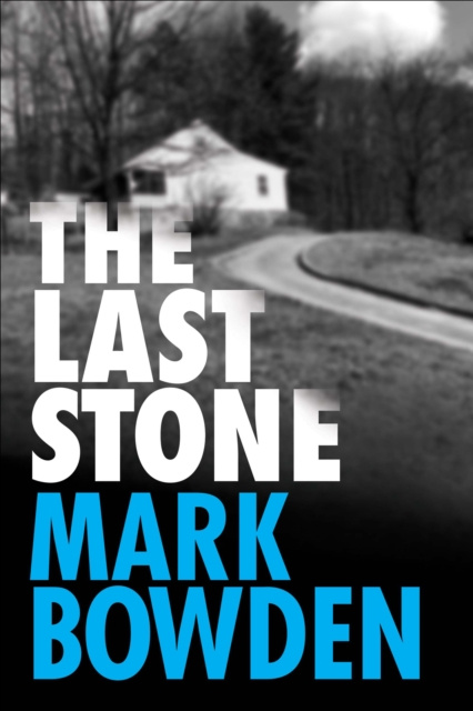 E-kniha Last Stone Mark Bowden
