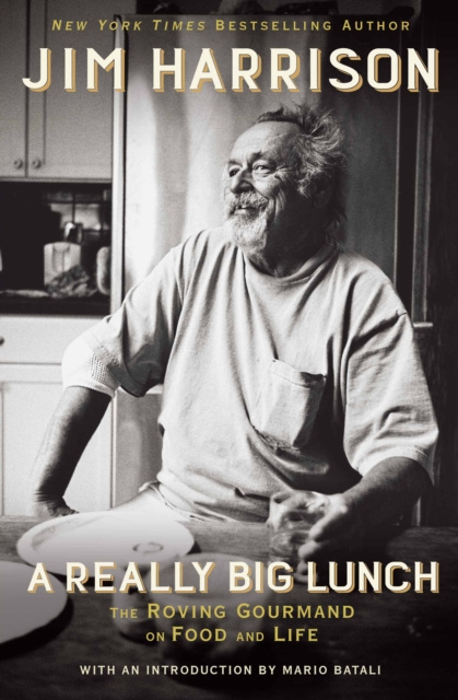 E-kniha Really Big Lunch Jim Harrison