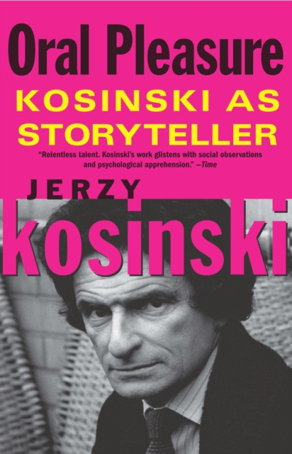 E-kniha Oral Pleasure Jerzy Kosinski