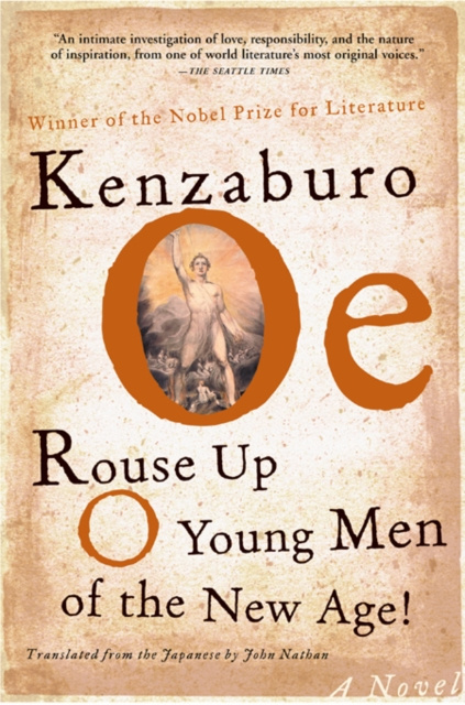 E-kniha Rouse Up O Young Men of the New Age! Kenzaburo Oe