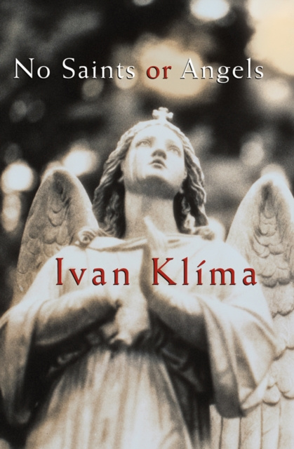 E-kniha No Saints or Angels Ivan Klima