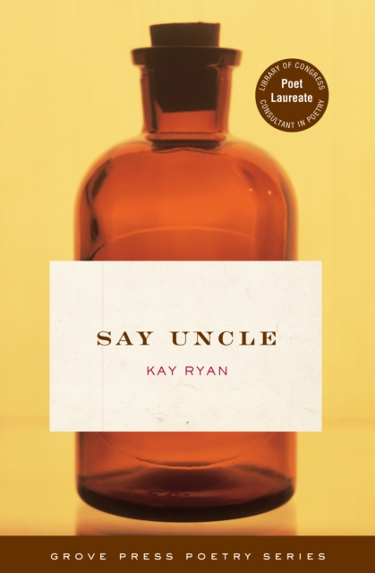 E-book Say Uncle Kay Ryan