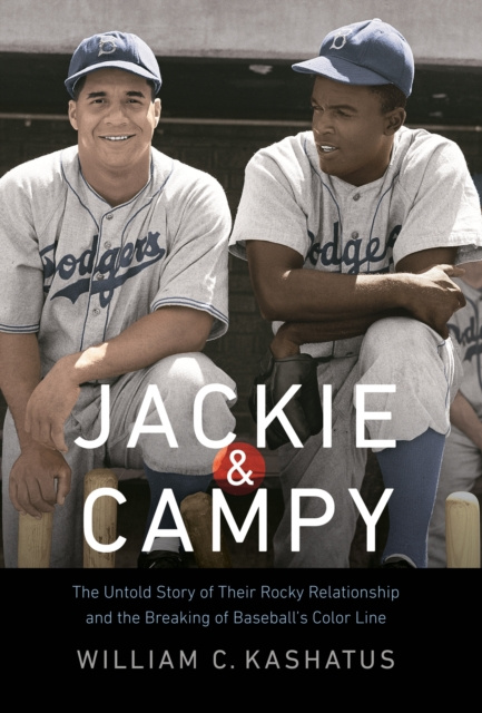 E-book Jackie and Campy William C. Kashatus