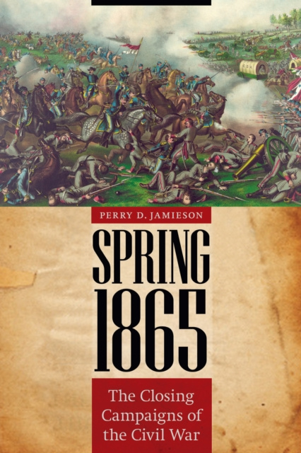 E-knjiga Spring 1865 Perry D. Jamieson