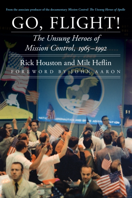 ebook Go, Flight! Rick Houston
