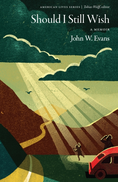 E-kniha Should I Still Wish John W. Evans