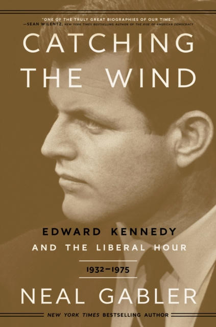 E-kniha Catching the Wind Neal Gabler