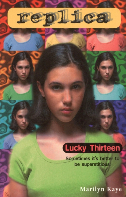 E-knjiga Lucky Thirteen (Replica #11) Marilyn Kaye