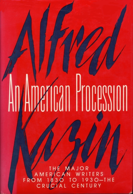E-Book AN AMERICAN PROCESSION Alfred Kazin