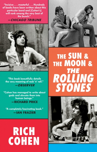 E-kniha Sun & The Moon & The Rolling Stones Rich Cohen